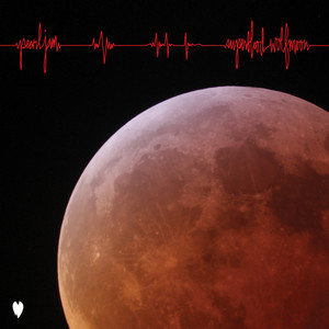 Superblood Wolfmoon (Explicit)