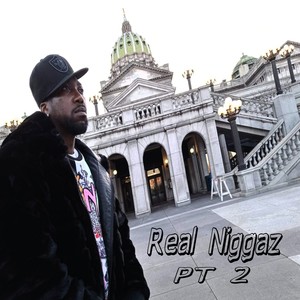 Real Niggaz, Pt. 2 (Explicit)