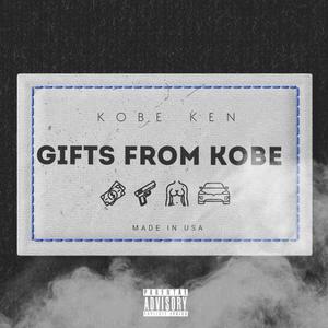 Gifts From Kobe (Explicit)