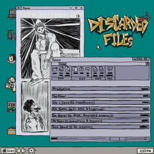 Discared Files, Vol. 1 (Explicit)