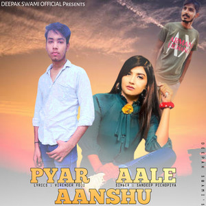 PYAR AALE AANSHU