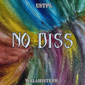 No Diss (Mastered)