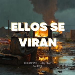 Ellos Se Viran (Explicit)