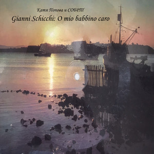 Gianni Schicchi - O mio babbino caro