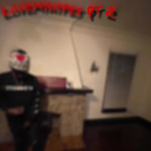 Lovemyhypes pt2 (Explicit)