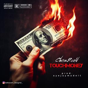 Touchmoney (Explicit)