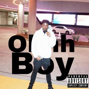 Ohh Boy (Explicit)