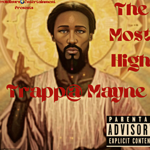 The Most High (Explicit)