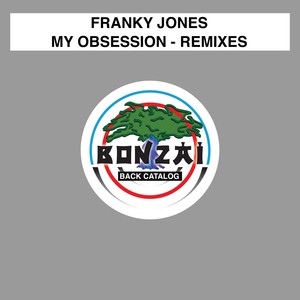 My Obsession (Remixes)