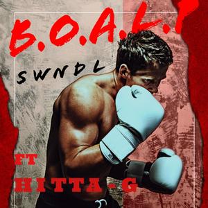 B.O.A.L.P. (feat. Hitta - G) (Explicit)