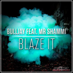 Blaze It (Harlie & Charper Remix)