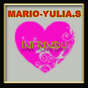 INI RINDU- MARIO & YULIA S