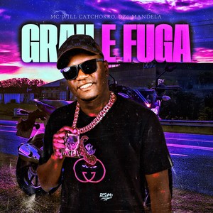 Grau e Fuga (Explicit)