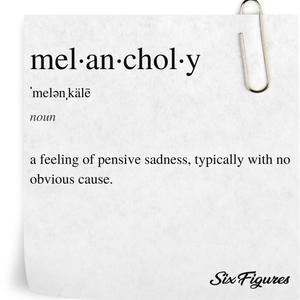 Melancholy