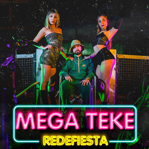 MEGA TEKE (Explicit)