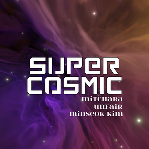 Super Cosmic