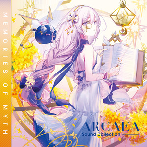 Arcaea Sound Collection 6: Memories of Myth