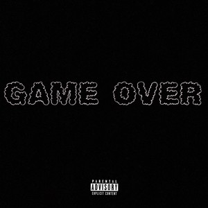 Game Over (Explicit)