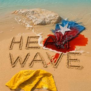 HEATWAVE (feat. MSA) (Explicit)