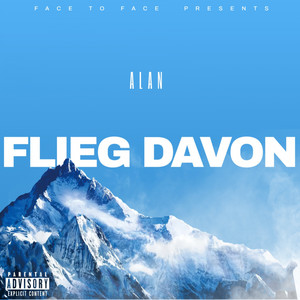 Flieg davon (Explicit)