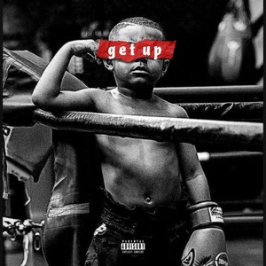 Get Up (Explicit)