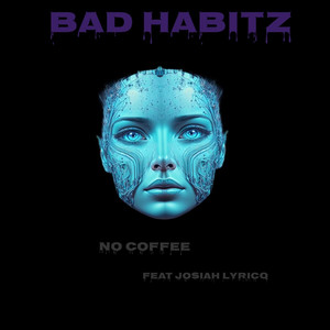 No Coffee (Explicit)