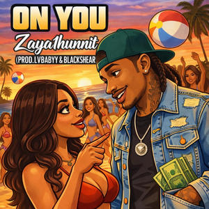 On You (feat. Black$hear) (Explicit)