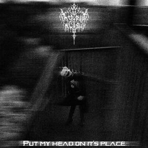 Put My Head On It's Place (feat. Lord Distortion) (Explicit)