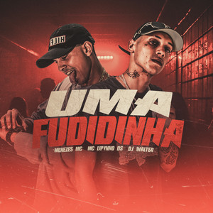 Uma Fudidinha (Explicit)