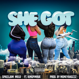 She Got (Explicit)