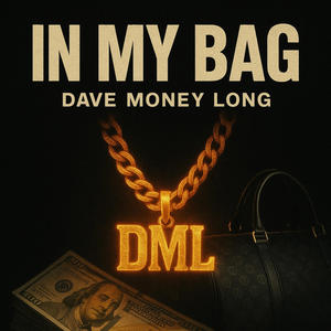 In My Bag (Explicit)