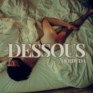 Dessous