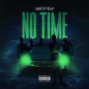 NO TIME (Explicit)