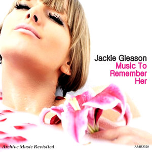 Jackie Gleason - Sweet Sue, Just You