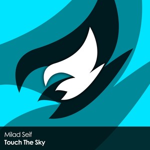 Touch The Sky (Original Mix)
