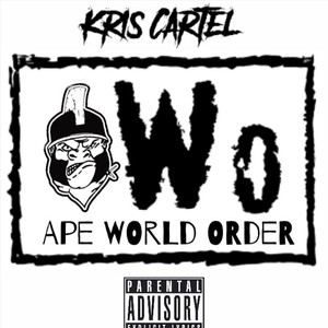 Ape World Order (Explicit)