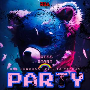 PARTY (feat. Tg Taeman) [Explicit]