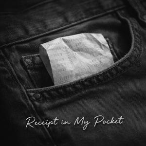Receipt In My Pocket