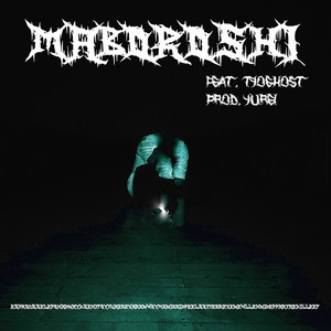 Maboroshi(feat. TYOGhOST) (Explicit)