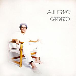 Guillermo Carrasco - Bella y fugaz