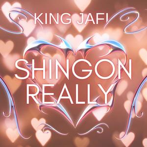 Shingon Really Love Ya (Explicit)