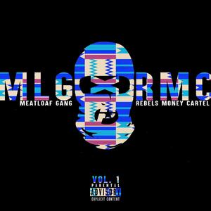 MLG x RMC (Explicit)