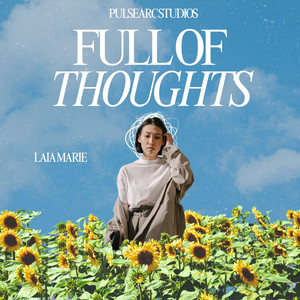 Full of Thoughts