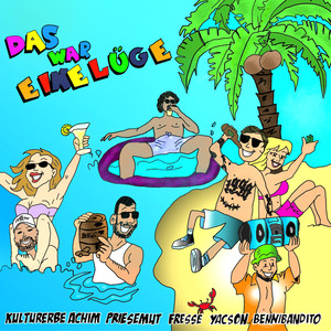 Das war eine Lüge (Explicit)