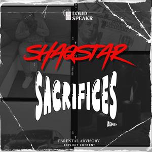Sacrifices (Remix|Explicit)