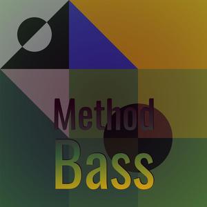 Method Bass
