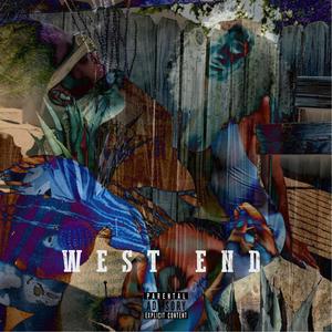 WEST END (Explicit)