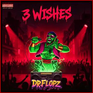 3 Wishes (Explicit)