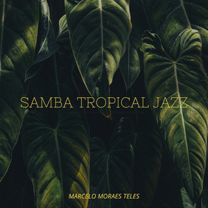 Samba Tropical Jazz