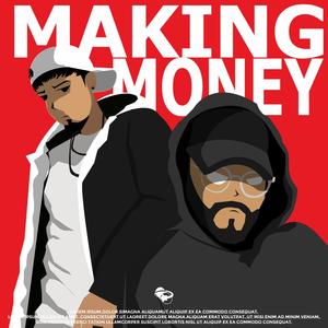 MAKING MONEY (feat. Mostone) (Explicit)